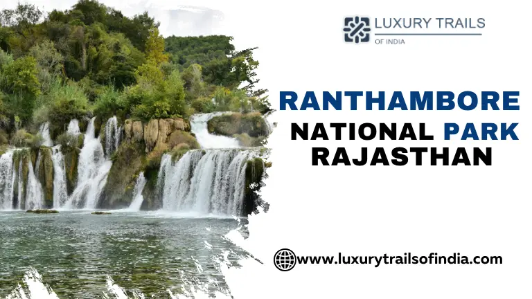 Ranthambore National Park Rajasthan
