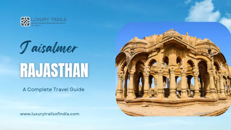 Jaisalmer_ The Golden City of Rajasthan