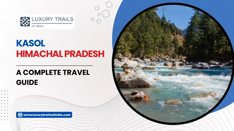 Kasol Himachal Pradesh
