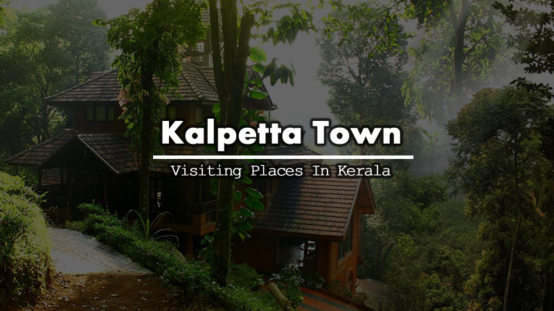 Kalpetta Town Kerala