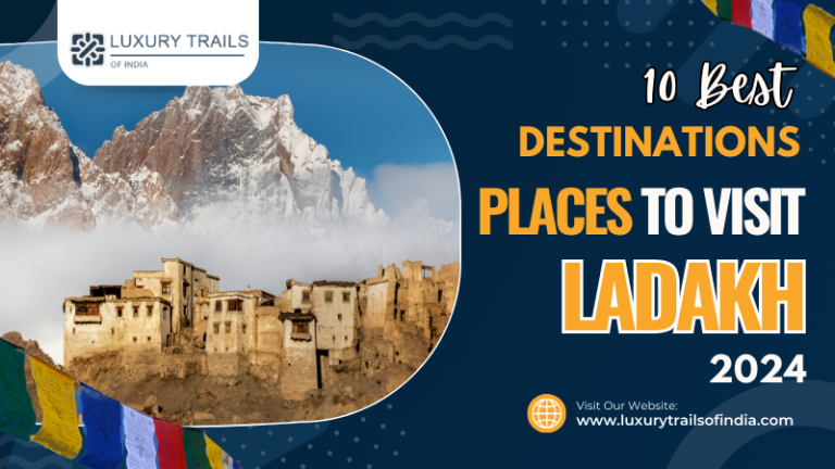 Best Places to Visit in Ladakh