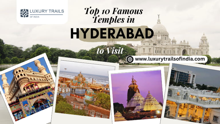 Top 10 Famous Temples in Hyderabad to Visit
