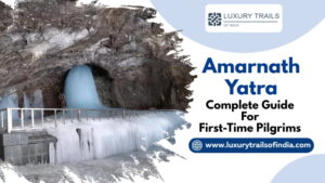 Amarnath Yatra Complete Guide for First Time Pilgrims