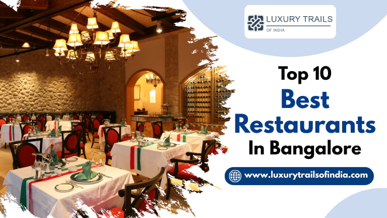 Top 10 Best Restaurants in Bangalore_