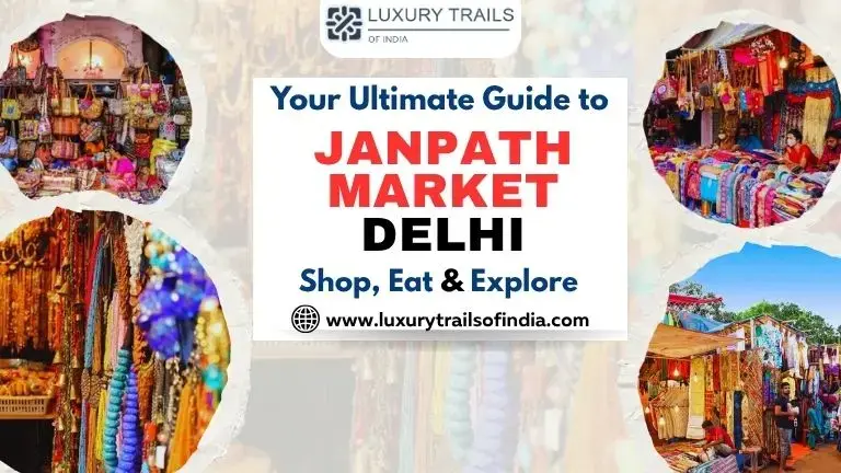 Your-Guide-to-Janpath-Market-Delhi-Shop-Eat-Explore