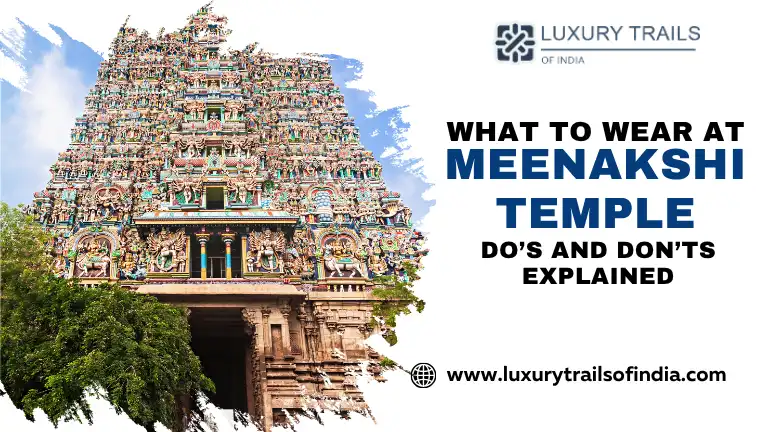 What to Wear at Meenakshi Temple