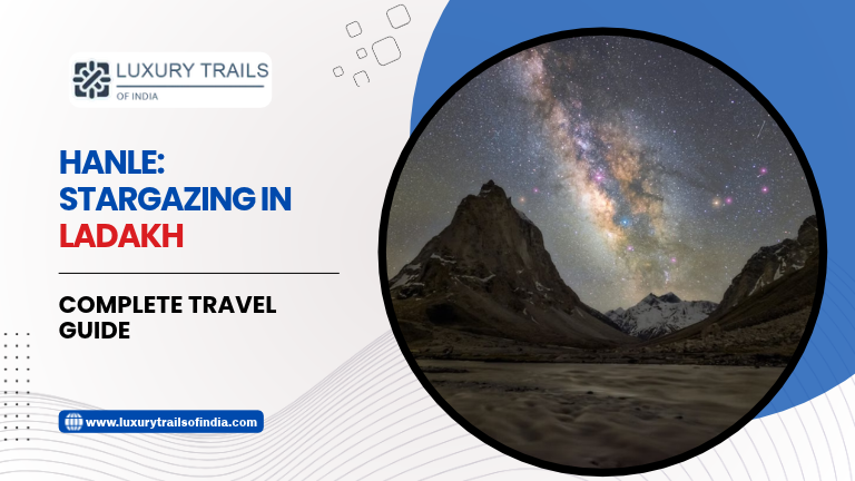 Hanle, Stargazing in ladakh