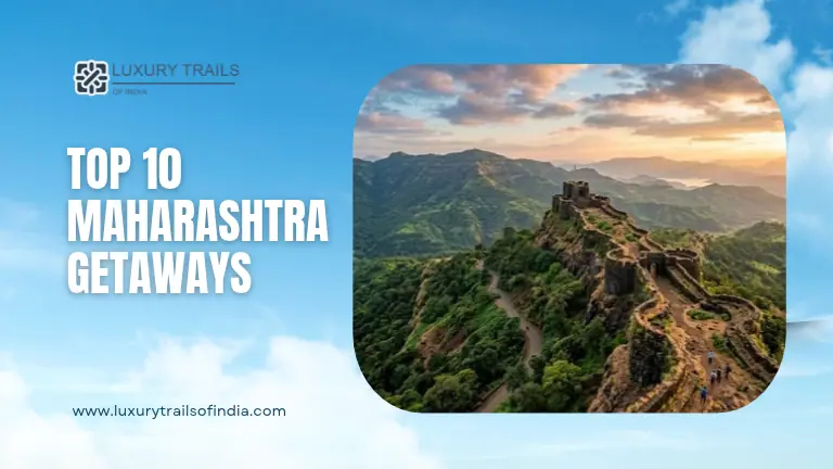 Maharashtra Getaways